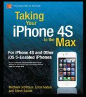 book Taking Your iPhone to the Max, iOS 5 Edition