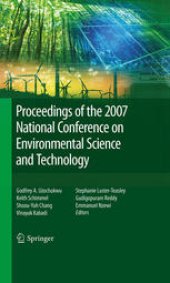 book Proceedings of the 2007 National Conference on Environmental Science and Technology