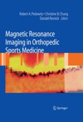 book Magnetic Resonance Imaging in Orthopedic Sports Medicine