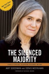 book The Silenced Majority: Stories of Uprisings, Occupations, Resistance, and Hope