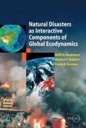 book Natural Disasters as Interactive Components of Global Ecodynamics