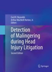 book Detection of Malingering during Head Injury Litigation