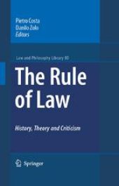 book The Rule of Law History, Theory and Criticism