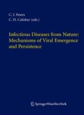 book Infectious Diseases from Nature: Mechanisms of Viral Emergence and Persistence