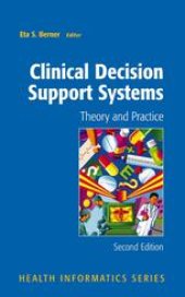 book Clinical Decision Support Systems: Theory and Practice