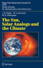 book The Sun, Solar Analogs and the Climate: Saas-Fee Advanced Course 34 2004 Swiss Society for Astrophysics and Astronomy