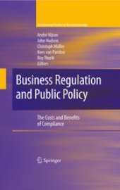 book Business Regulation and Public Policy: The Costs and Benefits of Compliance