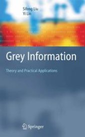 book Grey Information: Theory and Practical Applications