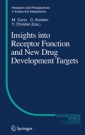 book Insights into Receptor Function and New Drug Development Targets