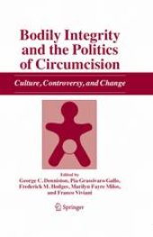 book Bodily Integrity and the Politics of Circumcision: Culture, Controversy, and Change