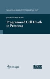 book Programmed Cell Death in Protozoa