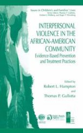 book Interpersonal Violence in the African-American Community: Evidence-Based Prevention and Treatment Practices