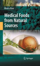 book Medical Foods from Natural Sources