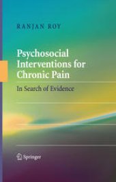 book Psychosocial Interventions for Chronic Pain: In Search of Evidence