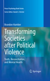 book Transforming Societies after Political Violence: Truth, Reconciliation, and Mental Health