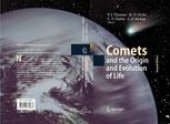 book Comets and the Origin and Evolution of Life