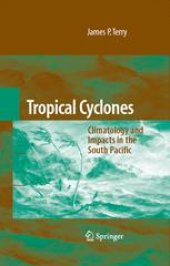 book Tropical Cyclones: Climatology and Impacts in the South Pacific