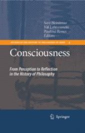 book Consciousness: From Perception to Reflection in the History of Philosophy