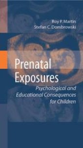 book Prenatal Exposures: Psychological and Educational Consequences for Children