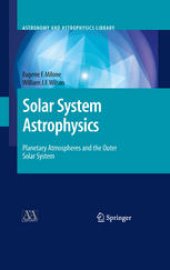 book Solar System Astrophysics: Planetary Atmospheres and the Outer Solar System