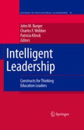 book Intelligent Leadership: Constructs for Thinking Education Leaders