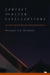 book Contact with Alien Civilizations: Our Hopes and Fears about Encountering Extraterrestrials