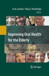 book Improving Oral Health for the Elderly: An Interdisciplinary Approach