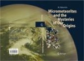 book Micrometeorites and the Mysteries of Our Origins