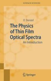 book The Physics of Thin Film Optical Spectra: An Introduction