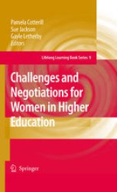 book Challenges and Negotiations for Women in Higher Education