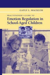 book Practitioner’s Guide to Emotion Regulation in School-Aged Children