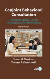 book Conjoint Behavioral Consultation: Promoting Family–School Connections and Interventions