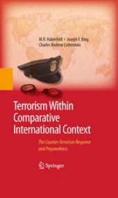 book Terrorism Within Comparative International Context: The Counter-Terrorism Response and Preparedness