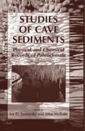 book Studies of Cave Sediments: Physical and Chemical Records of Paleoclimate