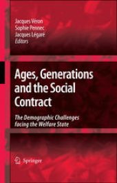 book Ages, Generations and the Social Contract: The Demographic Challenges Facing the Welfare State