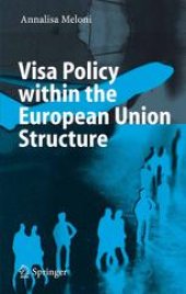 book Visa Policy within the European Union Structure