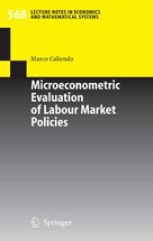 book Microeconometric Evaluation of Labour Market Policies
