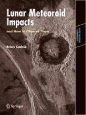 book Lunar Meteoroid Impacts and How to Observe Them