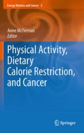 book Physical Activity, Dietary Calorie Restriction, and Cancer