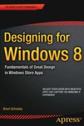 book Designing for Windows 8: Fundamentals of Great Design in Windows Store Apps