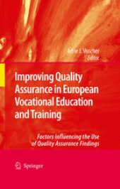 book Improving Quality Assurance in European Vocational Education and Training: Factors Influencing the Use of Quality Assurance Findings