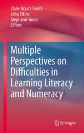 book Multiple Perspectives on Difficulties in Learning Literacy and Numeracy