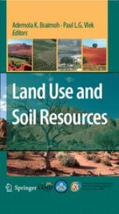 book Land Use and Soil Resources