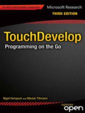 book TouchDevelop: Programming on the Go