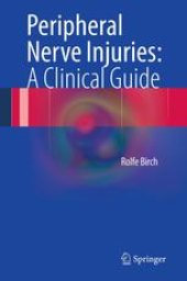 book Peripheral Nerve Injuries: A Clinical Guide