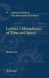 book Leibniz's Metaphysics of Time and Space