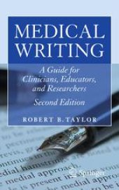 book Medical Writing: A Guide for Clinicians, Educators, and Researchers