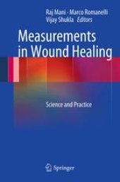 book Measurements in Wound Healing: Science and Practice