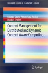 book Context Management for Distributed and Dynamic Context-Aware Computing