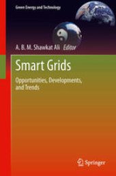 book Smart Grids: Opportunities, Developments, and Trends